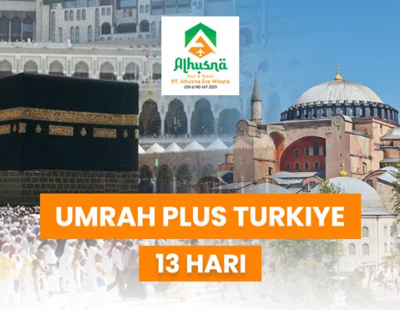 UMRAH PLUS TURKIYE | 13 Hari