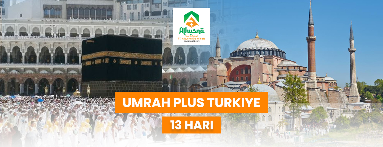 UMRAH PLUS TURKIYE | 13 Hari